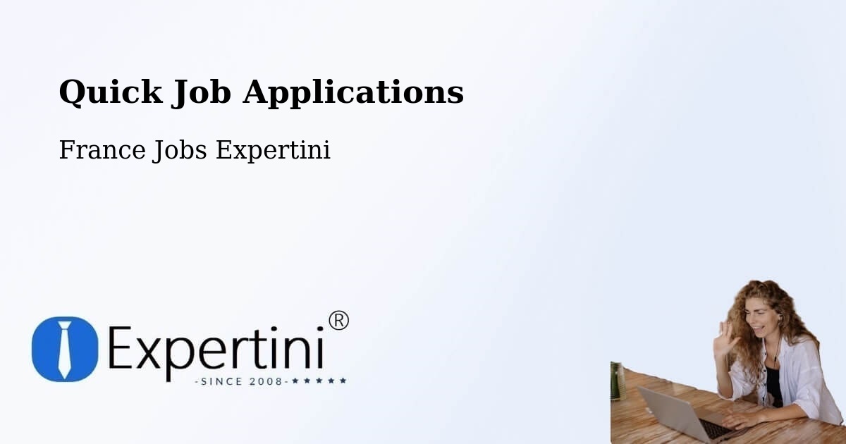 Quick Apply Feature – Écully - France Jobs Expertini