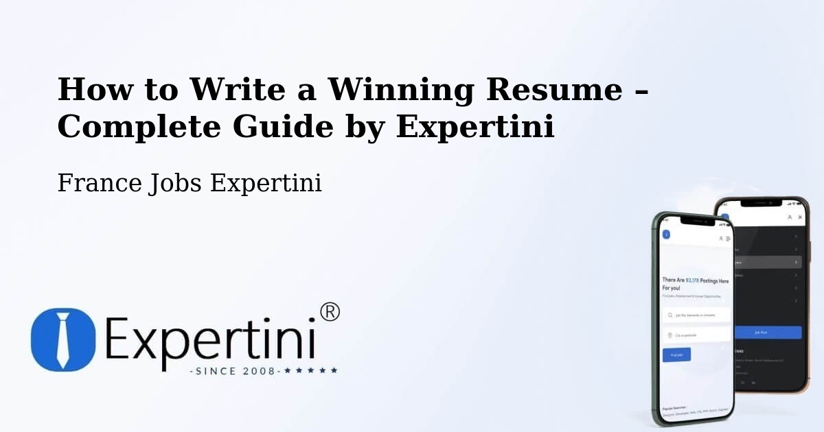 Resume Writing Guide for Job Seekers – Écully - Écully, France Jobs Expertini